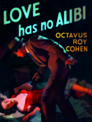 cover image of Love Has No Alibi
